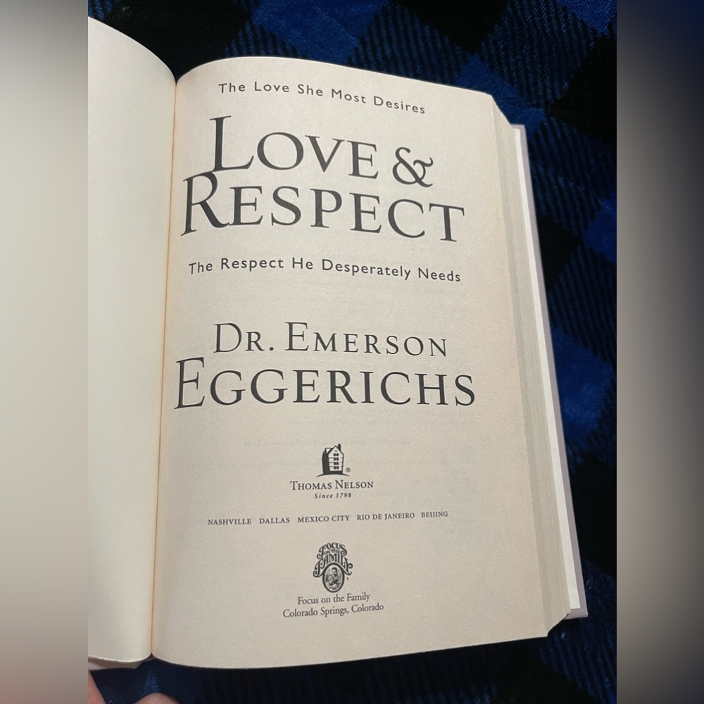 Love & Respect by: Dr. Emerson Eggeriches